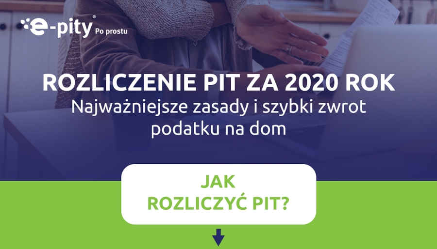 Jak rozliczyć się z fiskusem za 2020 rok? | PoradyKobiety.pl